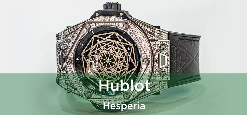  Hublot Hesperia