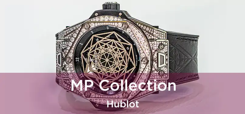  MP Collection Hublot