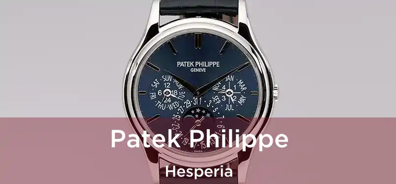  Patek Philippe Hesperia