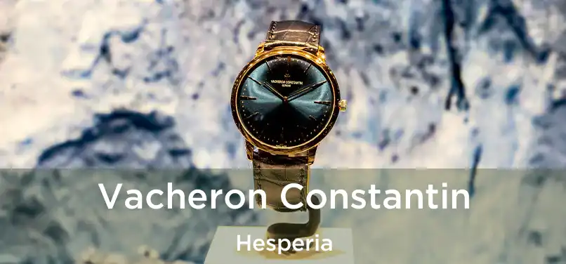  Vacheron Constantin Hesperia